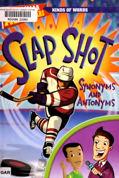 Grammar All Stars Slap Shot Synonyms And Antonyms T S ch H c Ngo i Ng 